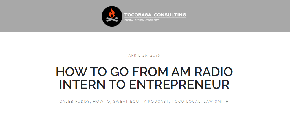 2016_04_26_17_03_59_How_To_Go_From_AM_Radio_Intern_To_Entrepreneur_Toco_Works
